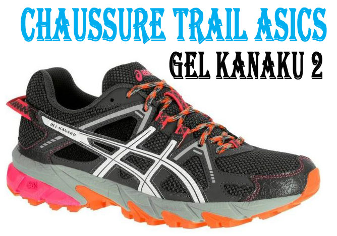 test chaussures trail asics